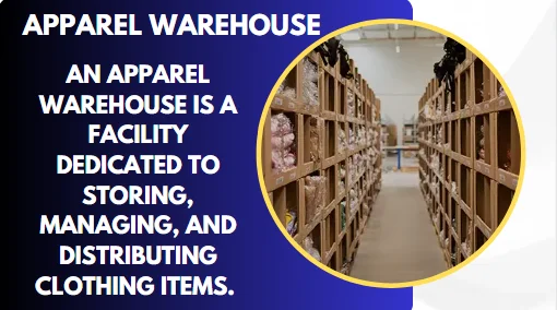 Apparel Warehouses